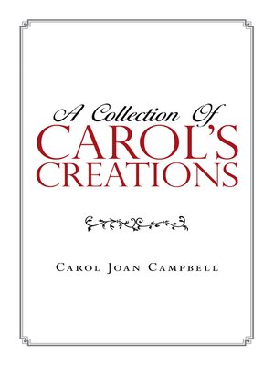 cover image of A Collection of Carol's Creations